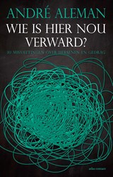 Wie is hier nou verward? - André Aleman - 9789045039756