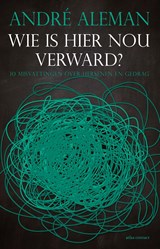 Wie is hier nou verward? - André Aleman - 9789045039763