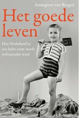 Het goede leven - Annegreet van Bergen - 9789045040509