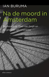 Na de moord in Amsterdam | Ian Buruma | 