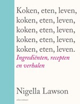 Koken, eten, leven - Nigella Lawson - 9789045043074