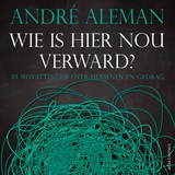 Wie is hier nou verward? - André Aleman - 9789045046341