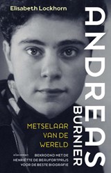 Andreas Burnier, metselaar van de wereld - Elisabeth Lockhorn - 9789045047119