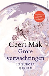 Grote verwachtingen - Geert Mak - 9789045050591