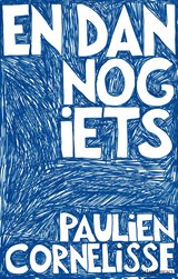 En dan nog iets - Paulien Cornelisse - 9789045052106