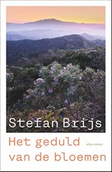 Het geduld van de bloemen - Stefan Brijs - 9789045052137