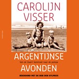 Argentijnse avonden - Carolijn Visser - 9789045053776