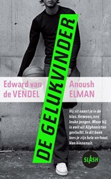 De gelukvinder | Edward van de Vendel ; Anoush Elman | 