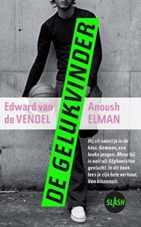 De gelukvinder | Edward van de Vendel ; Anoush Elman | 