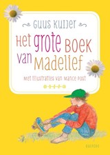 Het grote boek van Madelief | Guus Kuijer | 