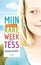 Mijn bijzonder rare week met Tess | Anna Woltz | 