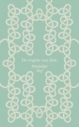 De regels van drie - Marjolijn Hof - 9789045114972