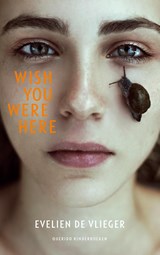 Wish you were here - Evelien de Vlieger - 9789045120966