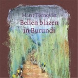Bellen blazen in Burundi - Marit Törnqvist - 9789045123486