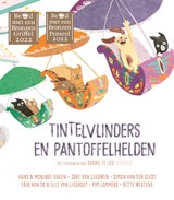 Tintelvlinders en pantoffelhelden - Diverse auteurs - 9789045126418