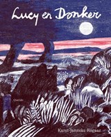 Lucy en Donker - Karst-Janneke Rogaar - 9789045131641