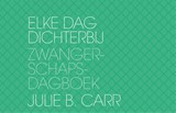 Elke dag dichterbij - Julie B. Carr - 9789045320854