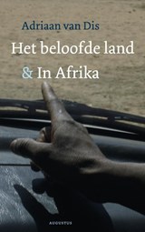 Beloofde land en In Afrika | Adriaan van Dis | 