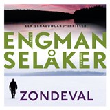 Zondeval - Pascal Engman ; Johannes Selåker - 9789046178522