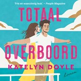 Totaal overboord - Katelyn Doyle - 9789046181447