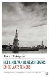 Het einde van de geschiedenis en de laatste mens | Francis Fukuyama | 