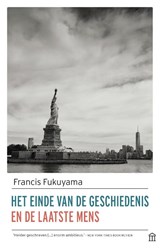 Het einde van de geschiedenis en de laatste mens - Francis Fukuyama - 9789046707210