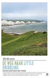 De weg naar Little Dribbling - Bill Bryson - 9789046707340