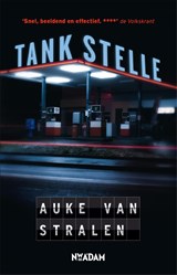 Tankstelle | Auke van Stralen | 
