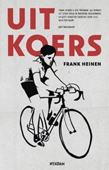 Uit koers - Frank Heinen - 9789046817384