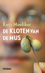 De kloten van de mus - Kees Moeliker - 9789046821510