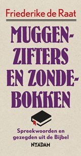 Muggenzifters en zondebokken - Friederike de Raat - 9789046822838