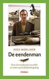 De eendenman - Kees Moeliker - 9789046824023