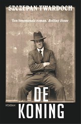 De koning - Szczepan Twardoch - 9789046825266