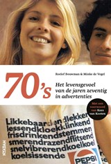 70's - Roelof Bouwman ; Minke de Vogel - 9789046826126