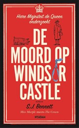 De moord op Windsor Castle - SJ Bennett - 9789046827635