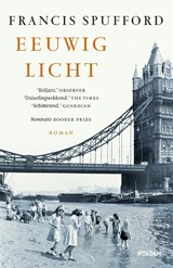 Eeuwig licht - Francis Spufford - 9789046828908