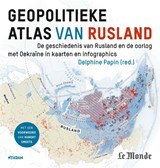 Geopolitieke atlas van Rusland - Delphine Papin - 9789046830307