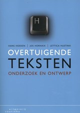 Overtuigende teksten - Hans Hoeken ; Jos Hornikx ; Lettica Hustinx - 9789046903292