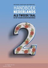 Handboek Nederlands als tweede taal in het volwassenenonderwijs - Bart Bossers ; Folkert Kuiken ; Anne Vermeer - 9789046904718