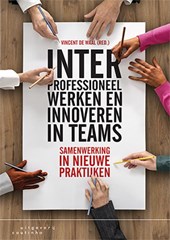 Interprofessioneel werken en innoveren in teams
