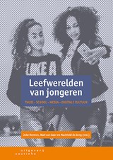 Leefwerelden van jongeren - Joke Hermes ; Roel van Goor ; Machteld de Jong - 9789046906521