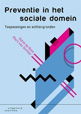 Preventie in het sociale domein - Sijtze de Roos ; Mart van Dinther - 9789046907443