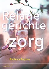 Relatiegerichte zorg - Barbara Buijten - 9789046907511