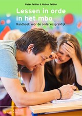Lessen in orde in het mbo - Peter Teitler ; Ruben Teitler - 9789046907535