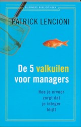 De 5 valkuilen voor managers - Patrick Lencioni - 9789047001959