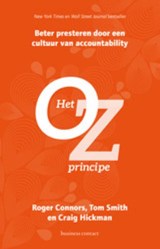Het Oz- principe - Roger Connors ; Tom Smith ; Craig Hickman - 9789047010029