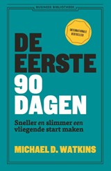 De eerste 90 dagen - Michael Watkins - 9789047015031