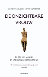 De onzichtbare vrouw - Jake Adovasio ; Olga Soffer ; Jake Page - 9789047202356