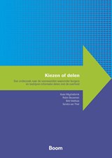 Kiezen of delen - Koen Migchelbrink ; Robin Bouwman ; Britt Veldhuis ; Sandra van Thiel - 9789047301387