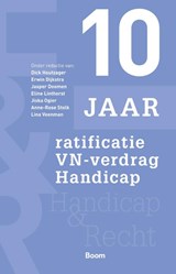 10 jaar ratificatie VN-verdrag Handicap - D.C. Houtzager ; E. Dijkstra ; J. Doomen ; E.M. Linthorst ; J. Ogier ; J.R.E. Stolk ; L. Veenman - 9789047303480